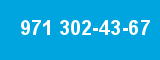 971 302-43-67